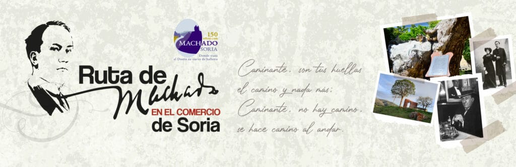Ruta de Machado en el Comercio de Soria: ¡Llévate "Campos de Castilla"!